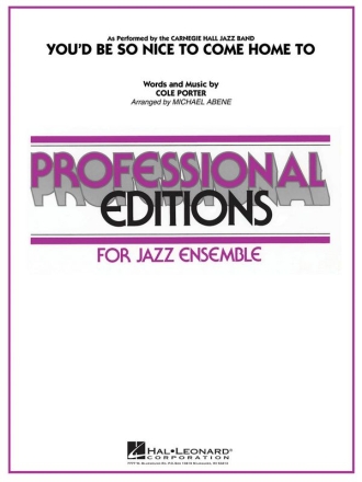 Cole Porter, You'D Be So Nice To Come Home To Jazz Ensemble Partitur + Stimmen