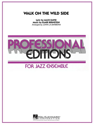 Elmer Bernstein, Walk on the Wild Side Ensemble Partitur + Stimmen