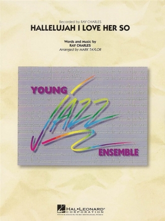 Ray Charles, Hallelujah, I Love Her So Big Band Partitur
