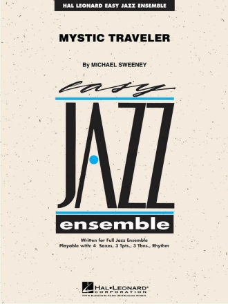 Michael Sweeney, Mystic Traveler Jazz Ensemble Set+Audio-Online