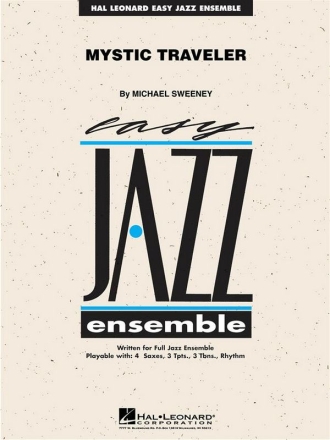 Michael Sweeney, Mystic Traveler Jazz Ensemble Partitur