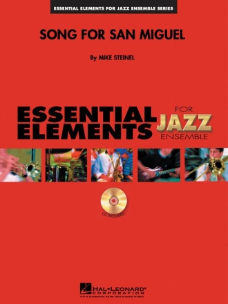 Mike Steinel, Song For San Miguel Jazz Ensemble Partitur + Stimmen + CD