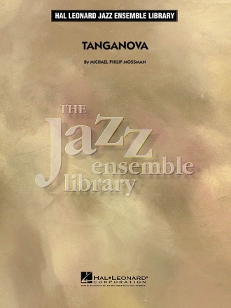 Michael Philip Mossman, Tanganova Big Band Partitur + Stimmen