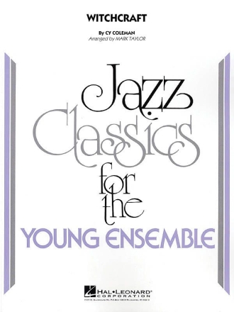Carolyn Leigh_Cy Coleman, Witchcraft Jazz Ensemble Partitur + Stimmen
