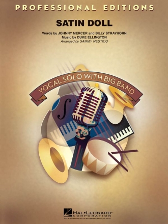Billy Strayhorn_Duke Ellington_Johnny Mercer, Satin Doll Big Band and Vocal Solo Partitur + Stimmen