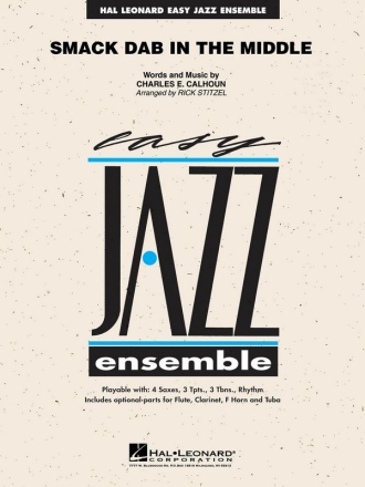 Charles Calhoun, Smack Dab In The Middle Jazz Ensemble Partitur + Stimmen