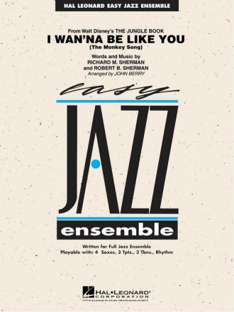 Richard M. Sherman_Robert B. Sherman, I Wan'Na Be Like You (The Monkey Jazz Ensemble Partitur + Stimmen