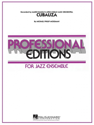 Michael Philip Mossman, Cubauza! Big Band Partitur