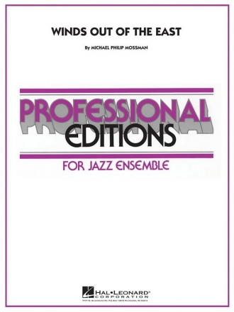 Michael Philip Mossman, Winds Out of the East Jazz Ensemble Partitur