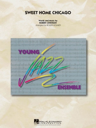 Sweet Home Chicago for jazz ensemble score
