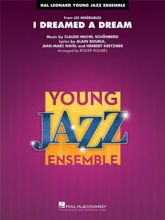 Alain Boublil, I Dreamed a Dream (From Les Mis) Jazz Ensemble Partitur