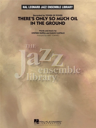 Emilio Castillo, There's Only So Much Oil In The Ground Big Band Partitur