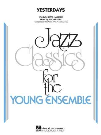 Jerome Kern_Otto Harbach, Yesterdays Jazz Ensemble Partitur + Stimmen