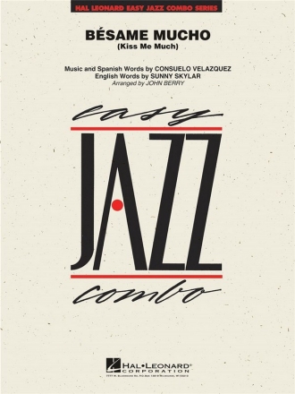 Consuelo Velazquez, Bsame Mucho (Kiss Me Much) 4-Part Wind Instruments and Rhythm Section [Jazz Ensemble] Partitur