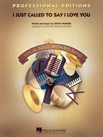 I Just Called to Say I Love You (Key: B-flat) Big Band Partitur + Stimmen