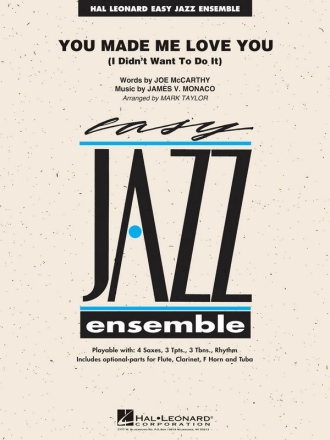 James V. Monaco_Joe McCarthy, You Made Me Love You Jazz Ensemble Partitur + Stimmen