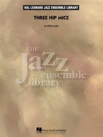 Steve Allee, Three Hip Mice Big Band Partitur