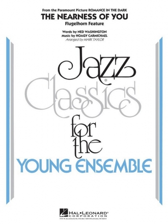 Hoagy Carmichael, The Nearness of You (Flugelhorn Feature) Jazz Ensemble Partitur