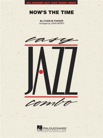 Charlie Parker, Now's the Time 4-Part Wind Instruments and Rhythm Section [Jazz Ensemble] Partitur