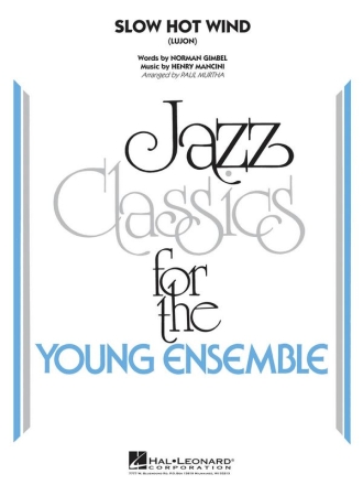 Henry Mancini_Norman Gimbel, Slow Hot Wind (Lujon) Jazz Ensemble Partitur + Stimmen