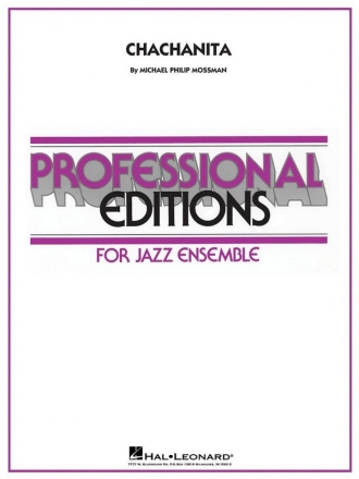 Michael Philip Mossman, Chachanita Jazz Ensemble Partitur