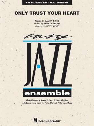 Benny Carter_Sammy Cahn, Only Trust Your Heart Jazz Ensemble Partitur