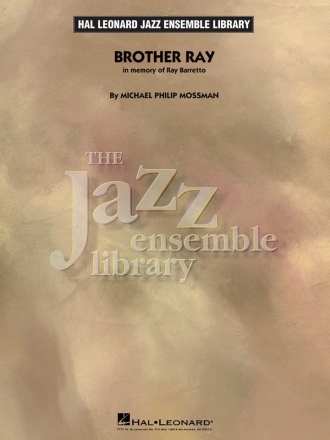 Michael Philip Mossman, Brother Ray Jazz Ensemble Partitur + Stimmen