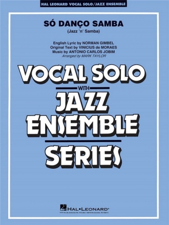 Antonio Carlos Jobim_Vinicius de Moraes, S Dano Samba (Jazz 'n' Samb Vocal Solo and Jazz Ensemble Partitur
