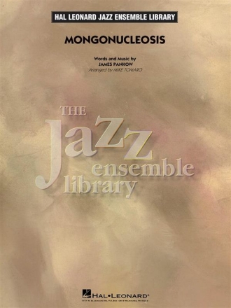 James Pankow, Mongonucleosis Jazz Ensemble Partitur + Stimmen