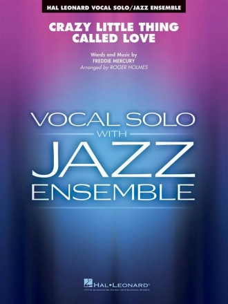 Crazy Little Thing Called Love for vocal solo and jazz ensemble score and parts