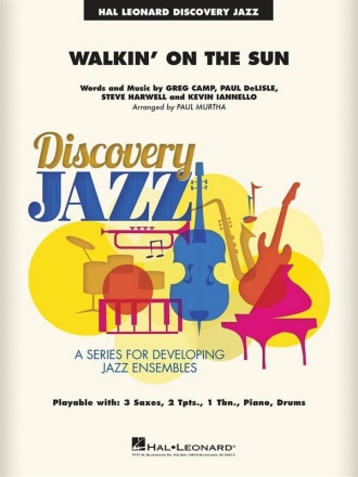 Greg Camp_Paul DeLisle_Steve Harwell, Walkin' on the Sun Jazz Ensemble Partitur + Stimmen