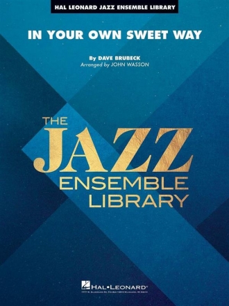 Dave Brubeck, In Your Own Sweet Way Jazz Ensemble Partitur + Stimmen