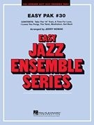 Easy Jazz Ensemble Pak 30 for jazz ensemble score