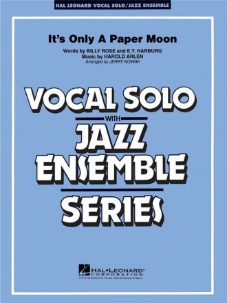 Billy Rose, It's Only a Paper Moon Vocal Solo and Jazz Ensemble Partitur