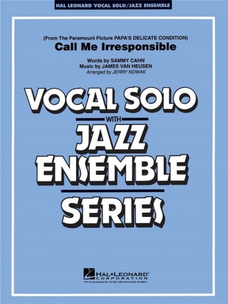 Carl Van Heusen, Call Me Irresponsible Vocal Solo and Jazz Ensemble Partitur