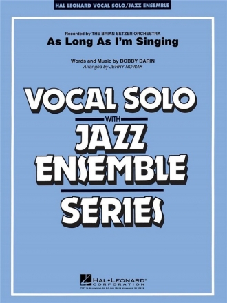 Bobby Darin, As Long As I'm Singin' Vocal Solo and Jazz Ensemble Partitur