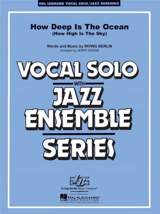 Irving Berlin, How Deep Is The Ocean Vocal Solo and Jazz Ensemble Partitur