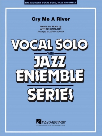 Arthur Hamilton, Cry Me A River Vocal Solo and Jazz Ensemble Partitur