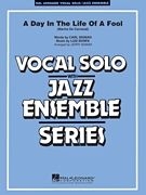 Day in the Life of a Fool Vocal Solo and Jazz Ensemble Partitur