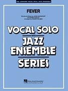 Fever Vocal Solo and Jazz Ensemble Partitur