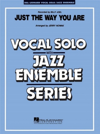 Just the Way You Are Vocal Solo and Jazz Ensemble Partitur