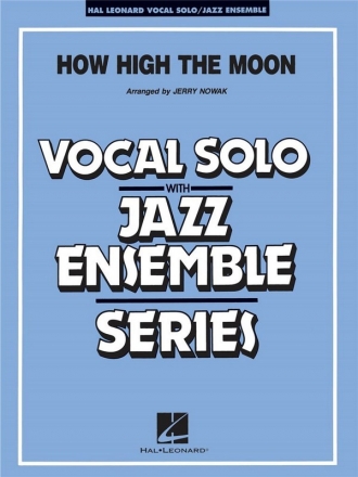 How High The Moon Vocal Solo and Jazz Ensemble Partitur