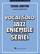 Tuxedo Junction Vocal Solo and Jazz Ensemble Partitur