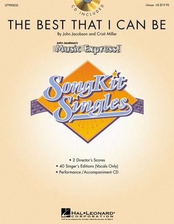 Cristi Cary Miller_John Jacobson, The Best That I Can Be SongKit Singl Unison Buch + CD