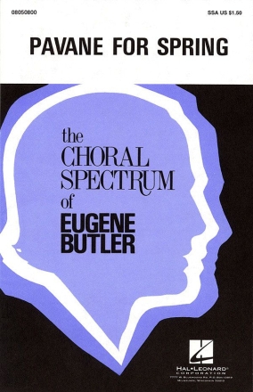 Eugene Butler, Pavane for Spring SSA Chorpartitur