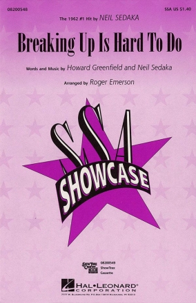 Howard Greenfield_Neil Sedaka, Breaking up is hard to do SSA + accompaniment Chorpartitur