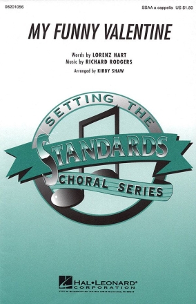 Lorenz Hart_Richard Rodgers, My funny Valentine SSAA Chorpartitur