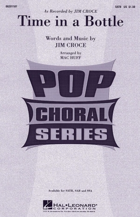 Jim Croce, Time in a bottle SATB Chorpartitur