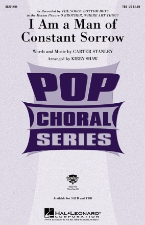 Carter Stanley, I Am A Man Of Constant Sorrow TTBB Chorpartitur