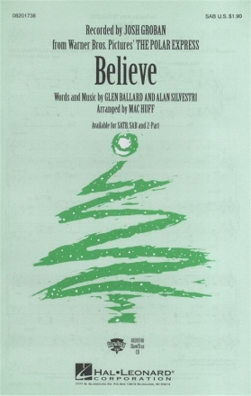 Believe (SAB) SAB Chorpartitur